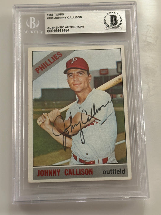 Johnny Callison 1964 Topps Phillies Signed Baseball Card - Beckett